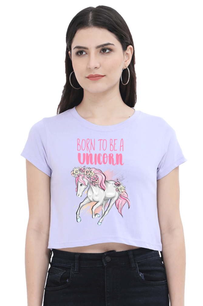 Crop Top - Born To Be A Unicorn