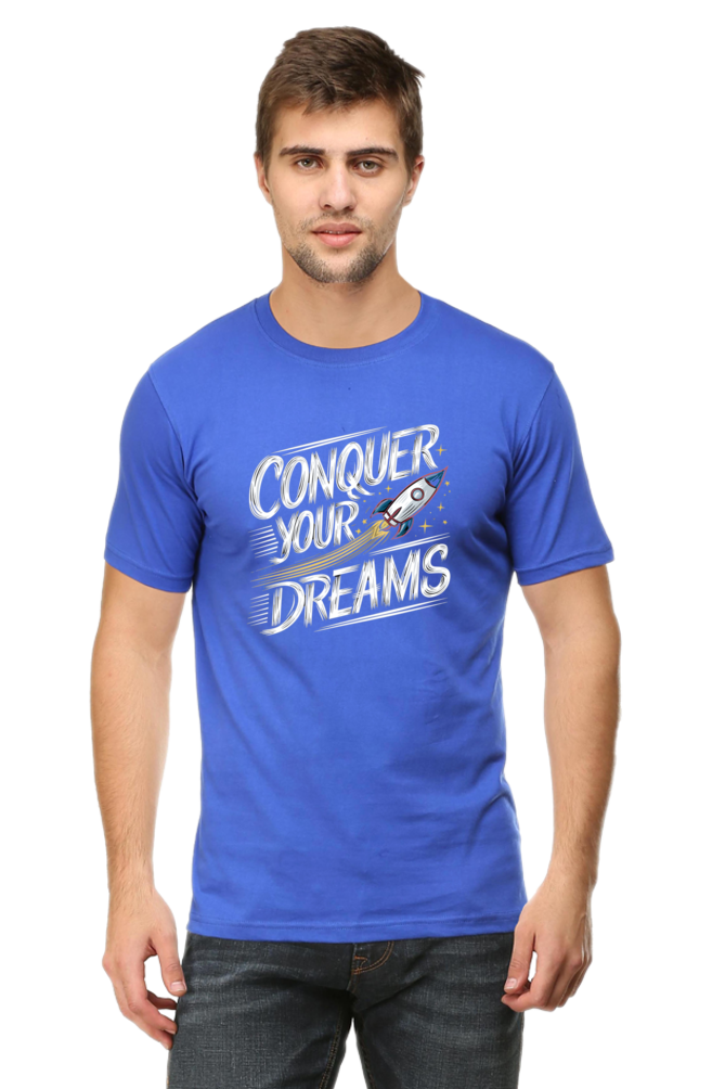 Regular T-Shirt - CONQUER YOUR DREAM