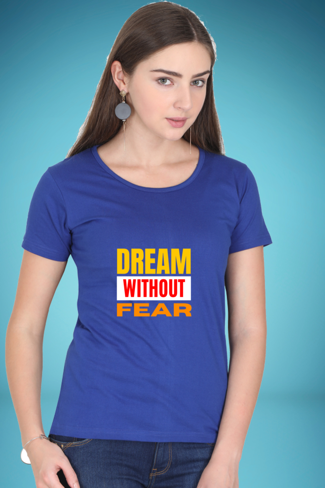 Regular T-Shirt - dream without fear