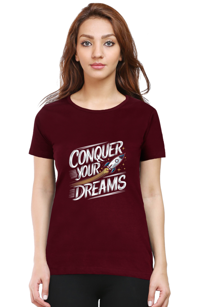 Regular T-Shirt - CONQUER YOUR DREAM