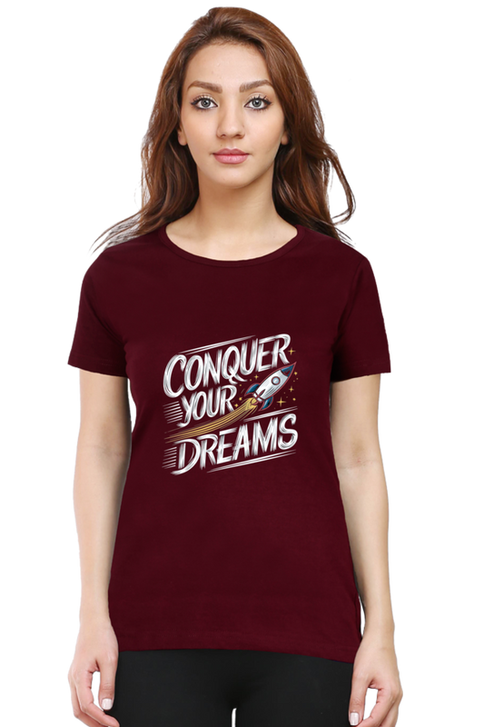 Regular T-Shirt - CONQUER YOUR DREAM