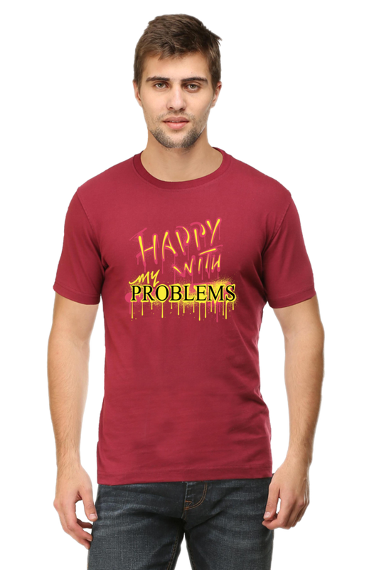 Regular T-Shirt -Happy With My Problems