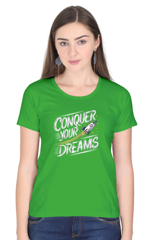 Regular T-Shirt - CONQUER YOUR DREAM