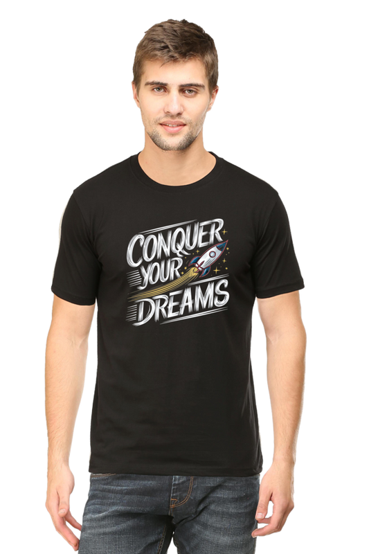 Regular T-Shirt - CONQUER YOUR DREAM