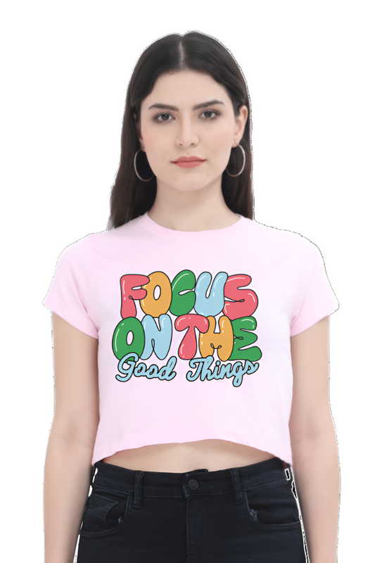 Crop Top - Colorful Playful Bubble Text Good Things Quote