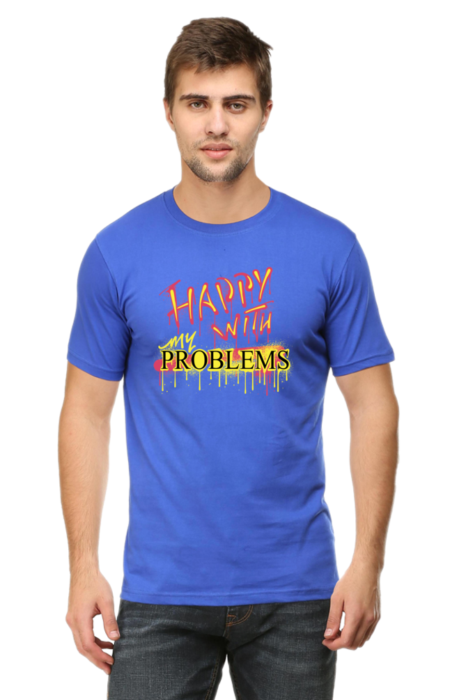 Regular T-Shirt -Happy With My Problems