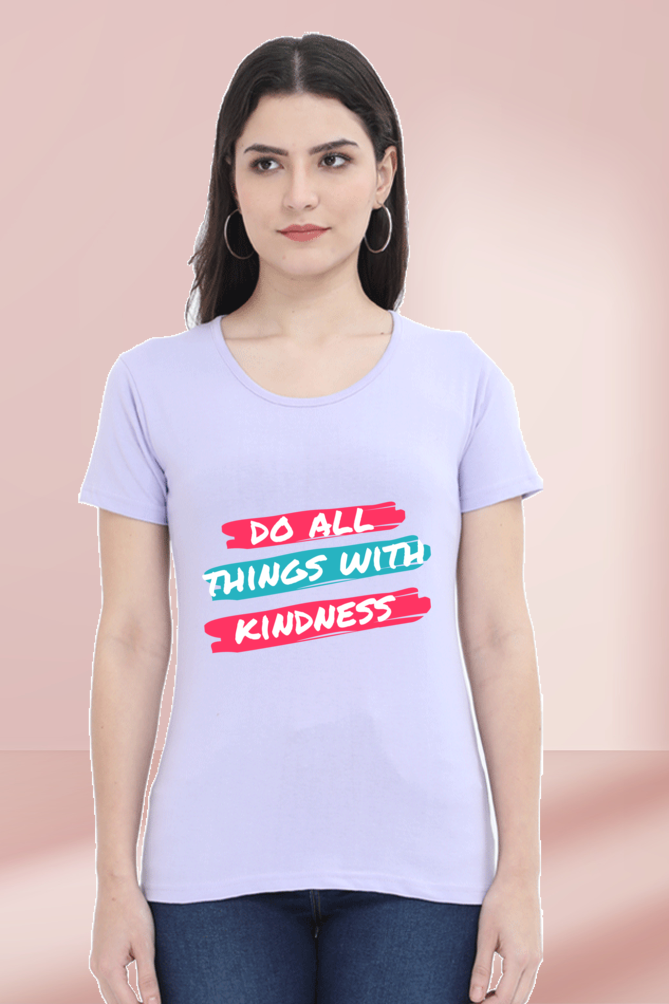 Regular T-Shirt - do all things with kindness