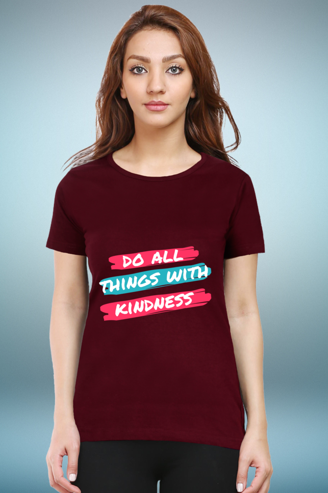 Regular T-Shirt - do all things with kindness