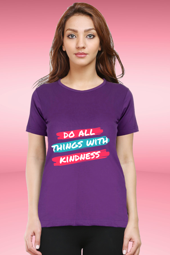 Regular T-Shirt - do all things with kindness