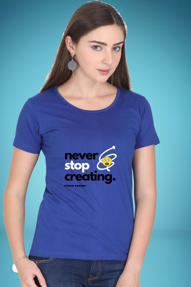 Regular T-Shirt - never stop creating