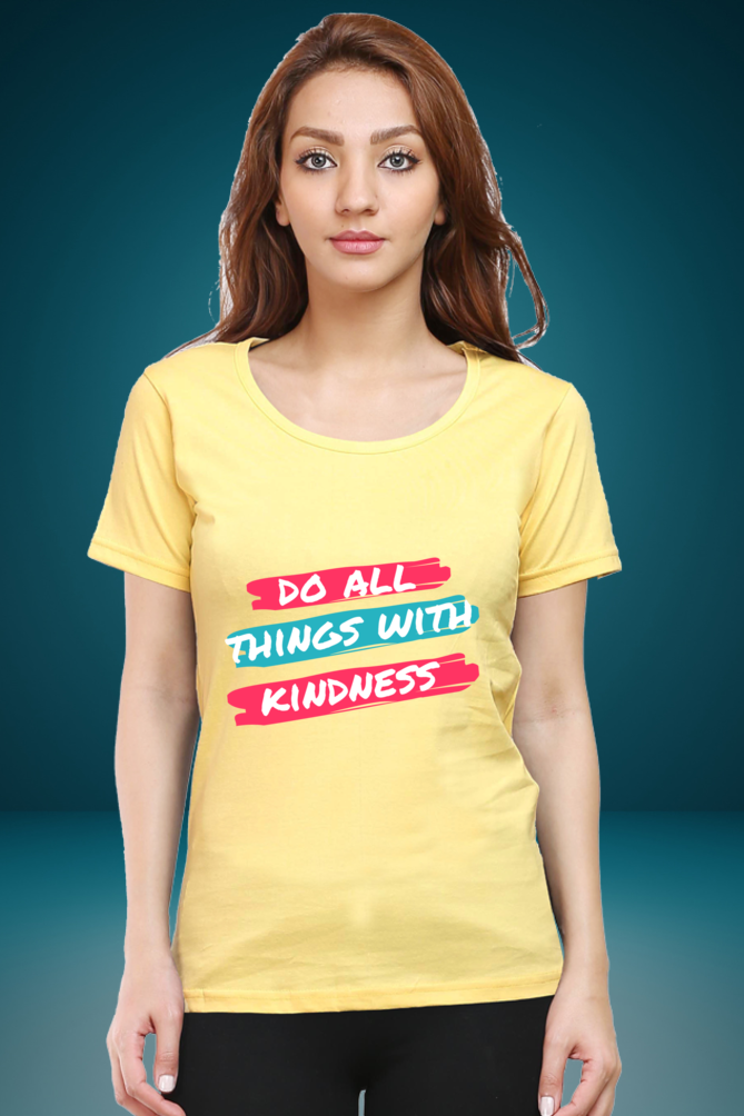 Regular T-Shirt - do all things with kindness